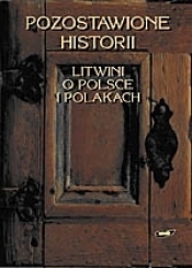Pozostawione historii - Katarzyna Korzeniewska
