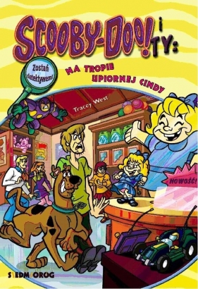 Scooby-Doo! i Ty Na tropie Upiornej Cindy Tom 11 - West Tracey