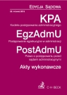 KPA EgzAdmU PostAdmU Akty wykonawcze