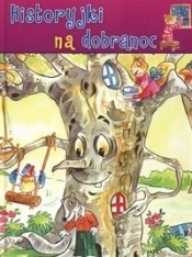 Historyjki na dobranoc - <br />