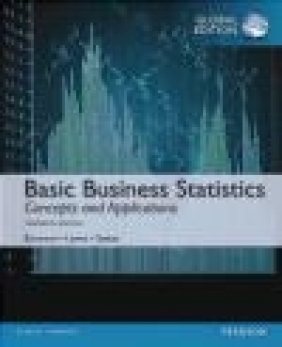 Basic Business Statistics with MyStatLab Kathryn Szabat, David Levine, Mark Berenson