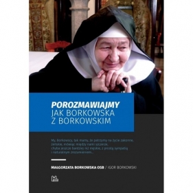 Porozmawiajmy jak Borkowska z Borkowskim - Borkowski Igor, Borkowska Małgorzata