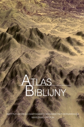 Atlas Biblijny - Opracowanie zbiorowe