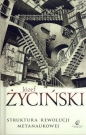 Struktura rewolucji metanaukowej - Józef Życiński