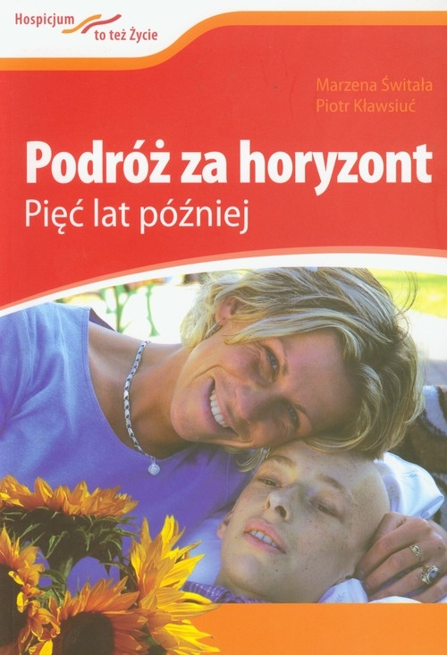 Podróż za horyzont Pięć lat później