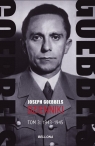 Goebbels Dzienniki Tom 3 1943-1945 Goebbels Joseph