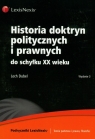 Historia doktryn politycznych i prawnych do schyłku XX wieku  Dubel Lech