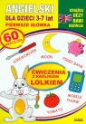 Angielski dla dzieci 3-7 lat Ćwiczenia z królikiem Lolkiem Pierwsze Piechocka-Empel Katarzyna