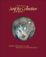 The Art of Junji Ito Collection Jonathan Clements