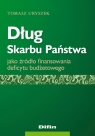 Dług Skarbu Państwa jako źródło finansowania deficytu budżetowego