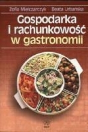 Gospodarka i rachunkowość w gastronomii