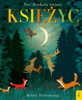 Księżyc. Noc dookoła świata - Patricia Hegarty