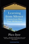 Learning from silence wer. angielska Pico Iyer