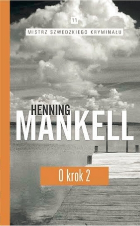 O krok Część 2 - Mankell Henning
