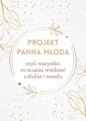 Projekt Panna Młoda - Paulina Szymańska