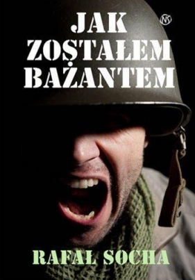 JAK ZOSTAŁEM BAŻANTEM - Rafał Socha