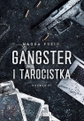 Zadwór T.1 Gangster i tarocistka Magda Puzio