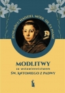 Modlitwy za wstawiennictwem św. Antoniego z Padwy Małgorzata Myrcha-Kamińska