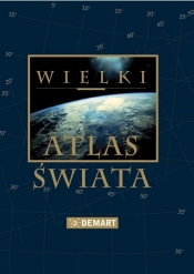 Wielki atlas świata - Demart SA