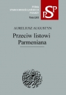 Przeciw listowi Parmeniana Aureliusz Augustyn