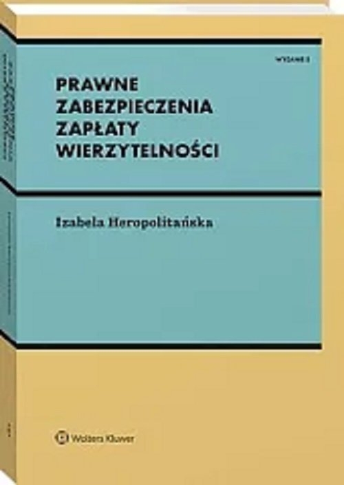 Prawne zabezpieczenia zapłaty wierzytelności