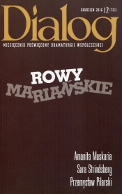 Dialog 2016/12 Rowy Mariańskie - Opracowanie zbiorowe