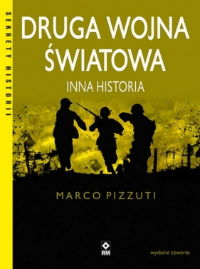 Druga wojna światowa Inna historia - Marco Pizzuti