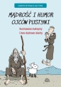 Mądrość i humor ojców pustyni - Camille W. de Prevaux