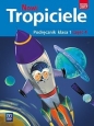 Nowi Tropiciele. Podręcznik. Klasa 1. Część 4. Edukacja wczesnoszkolna - Opracowanie zbiorowe
