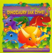 Dinozaury jak żywe Trójwymiarowe ruchome elementy