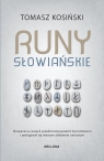 Runy słowiańskie Tomasz Kosiński