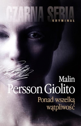 Ponad wszelką wątpliwość (Uszkodzona okładka) - Malin Persson-Giolito