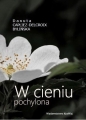 W cieniu pochylona - Danuta Capliez-Delcroix Bylińska