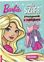 Barbie. Moja szafa. Zmazywanki z naklejkami