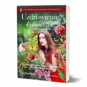 Uzdrowienie kobiecości T.2 - Ewa M. Ziółkowska, red. Ezo Oneir