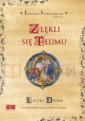 Zlękli się tłumu. Lectio divina