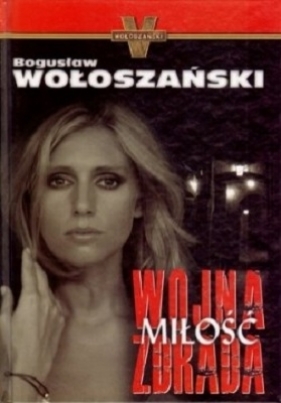 PAKIET WOJNA MIŁOŚĆ ZDRADA SIEĆ AL-KAIDA - Opracowanie zbiorowe