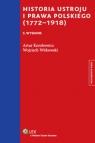 Historia ustroju i prawa polskiego (1772-1918) Korobowicz Artur, Witkowski Wojciech