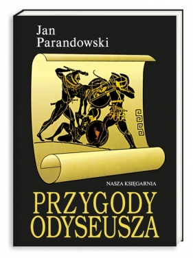 Przygody Odyseusza - Parandowski Jan