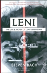 Leni The Life and Work of Leni Riefenstahl Bach Steven