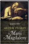 Siedem twarzy Marii Magdaleny