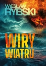 Wiry wiatru Wiesław Rybski