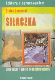 Siłaczka - Stefan Żeromski