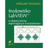 Środowisko LabVIEW w eksperymencie wspomaganym komputerowo + CD  Tłaczała Wiesław