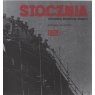 Stocznia Człowiek Przemysł Miasto katalog /wersja polska Opracowanie zbiorowe