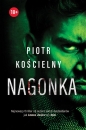 Komisarz Sikora. Tom 4. Nagonka - Piotr Kościelny