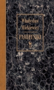 Pamiętniki - Mickiewicz Władysław
