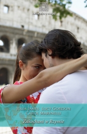 Zakochani w Rzymie - James Julia, Marinelli Carol