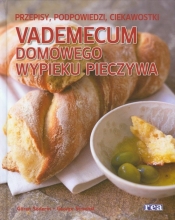 Vademecum domowego wypieku pieczywa