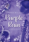 Purple Rain. Seria Before the Storm. Tom 1
